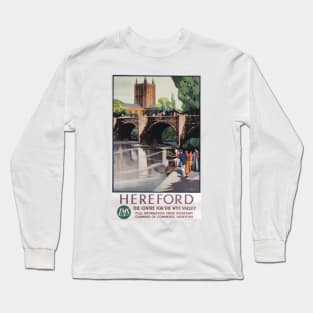 Hereford - Vintage Railway Travel Poster - 1923-1947 Long Sleeve T-Shirt